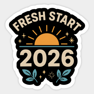 Fresh Start 2026 – Motivational New Year Sunrise Graphic Sticker